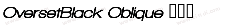 OversetBlack Oblique字体转换